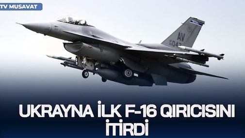 BU DƏQİQƏ! Ukrayna F16-sını İTİRDİ, pilot Ö*LDÜ, sərhədə qoşun yığıldı: Rusiya yeni HÜCUMA KEÇİR