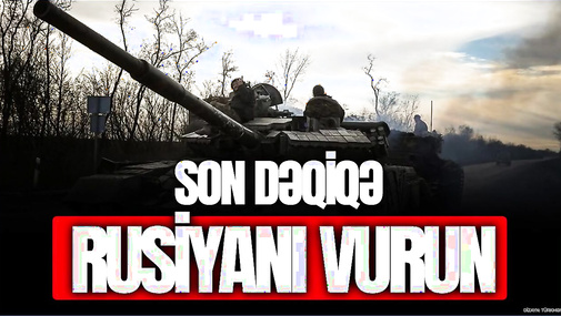 Nəhayət! NATO-dan SON DƏQİQƏ çağırış: Rusiyanı VURUN! “Ana Xəbər”