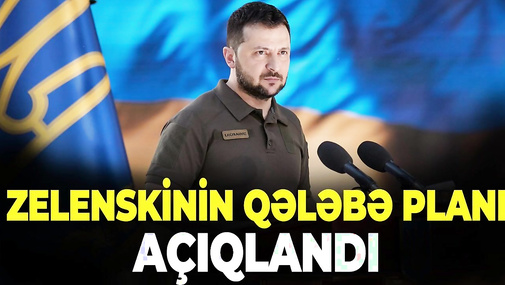 AXIR Kİ…Zelenski QƏLƏBƏ PLANINI açıqladı, Kreml və NATO-dan TƏCİLİ reaksiyalar - CANLI