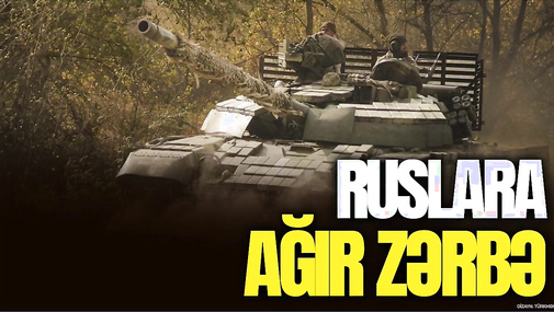 Ruslara AĞIR zərbə: 50 MİLYONLUQ silah HAVAYA SOVRULDU - “Ana Xəbər”