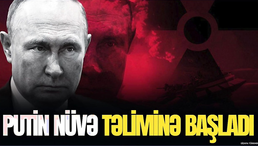 Putin NÜVƏ təliminə BAŞLADI, ruslar bu şəhəri GÖTÜRDÜ, Donbasda PARTLAYIŞLAR - “Ana Xəbər”