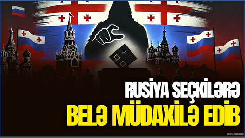 Rusiya bu yolla Gürcüstandakı seçkilərə MÜDAXİLƏ ETDİ - Fikrət Yusifovdan ŞOK FAKTLAR