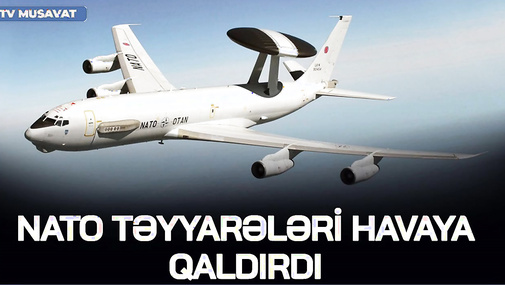 NATO təyyarələri HAVAYA QALDIRDI, Rusiyanın hədəfindəki ölkələr AÇIQLANDI – Elxan Şahinoğlu CANLIda
