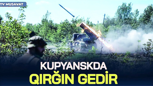 Kupyanskda QIRĞIN gedir: xəndəklər qazılıb, atəş nöqtələri betonlaşdırılıb... - CANLI