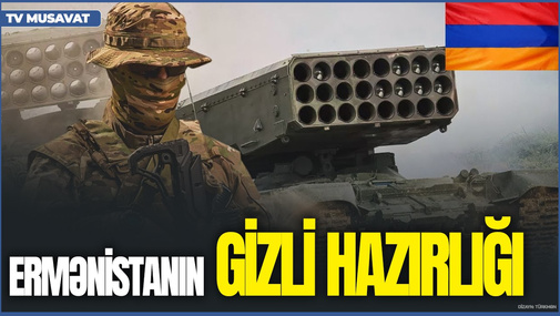 Ermənistanın GİZLİ hazırlığı: bu strateji ərazidə hərbi BAZA qurulur