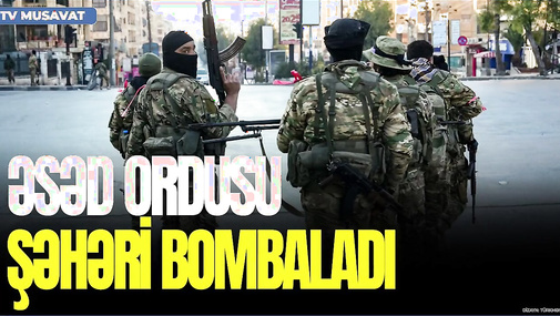 TƏCİLİ: Rus hərbçiləri və diplomatlar Suriyadan QAÇIR, iki ordu ölkəyə GİRİR - “Ana Xəbər”