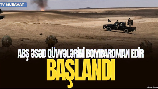 BAŞLANDI! ABŞ Əsəd qüvvələrini BOMBARDMAN EDİR: Pentaqondan AÇIQLAMA - “Ana Xəbər”də