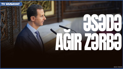 Əsədə ağır ZƏRBƏ: Növbəti hücum bu ŞƏHƏRƏ olacaq!