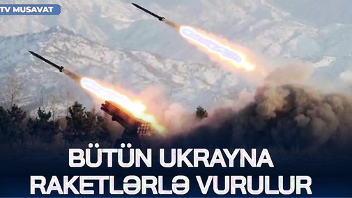 BU DƏQİQƏLƏRDƏ! Bütün Ukrayna RAKETLƏRLƏ VURULUR, ölkədə HƏYAT DAYANDI – Üzeyir Cəfərov CANLIda