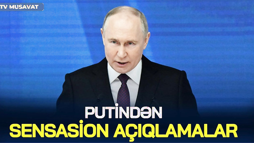 Putindən SENSASİON AÇIQLAMALAR gəlir: Suriya, Bəşər Əsəd, Ukrayna ilə SÜLH – CANLI