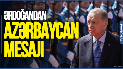 Ərdoğandan SON DƏQİQƏ Azərbaycan mesajı: HƏDƏFİMİZ budur! “Ana Xəbər”