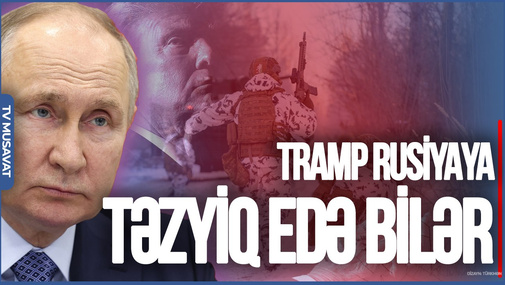 Heç kəs Ukraynanın yerinə qərar verə bilməz! Tramp Rusiyaya təzyiq edə bilər - Erkin Qədirlidən UNİKAL PROQNOZ