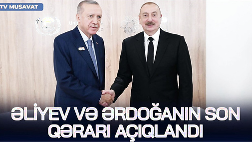 TƏCİLİ: Əliyev və Ərdoğanın SON QƏRARI AÇIQLANDI: Bakı HƏRƏKƏTƏ KEÇİR – telefon söhbətinin detalları