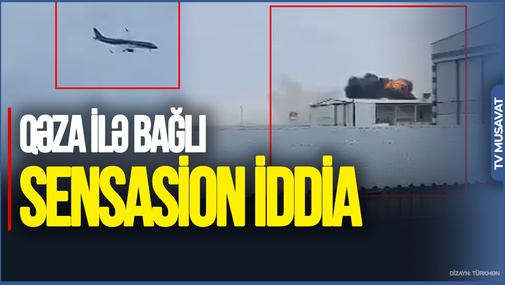 Qəza ilə bağlı SENSASİON İDDİA: 50 dəqiqə... – Əliyevdən ŞOK SÖZLƏR: “Bu olay...”