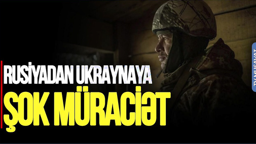 Rusiyadan Ukraynaya ilin ŞOK müraciəti: 50 mindən çox İTKİN var, KÖMƏK edin! CANLI
