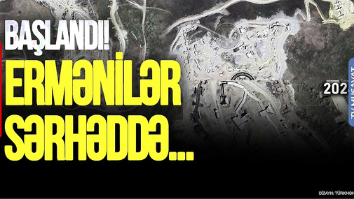 BAŞLANDI! Ermənilər sərhəddə HÜCUM istehkamları tikir, BUNKERLƏR yaradır - “Ana Xəbər”
