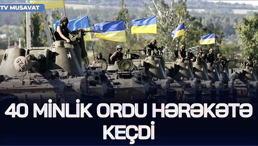 40 minlik ordu HƏRƏKƏTƏ KEÇDİ – Saratov OD İÇİNDƏ, Türkiyədən MÜHARİBƏ ANONSU: “BAŞLAYIRIQ!”