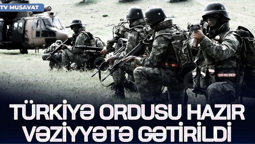 Türkiyə ordusu HAZIR VƏZİYYƏTƏ GƏTİRİLDİ,bölgə BOMBALANACAQ–Ərdoğandan Əliyevə ZƏNG -PLAN AÇIQLANDI!