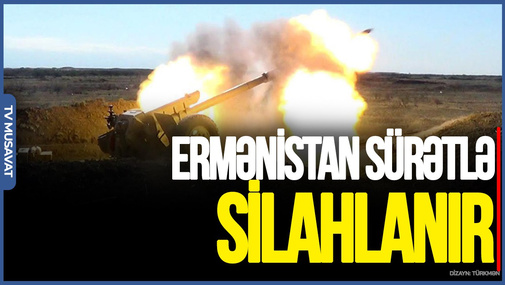 Ermənistan sürətlə SİLAHLANIR: Sərhəd yaxınlığında istehkamlar TİKİLİR