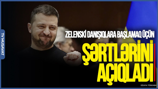 Zelesnki danışıqlara başlamaq üçün öz ŞƏRTLƏRİNİ AÇIQLADI: Bu ərazilər...
