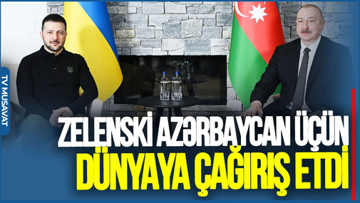 Zelenski Əliyev görüşü çox ÖNƏMLİDİR: Zelenski Azərbaycan üçün dünyaya ÇAĞIRIŞ etdi - Qədir Aslandan FƏRQLİ BAXIŞ