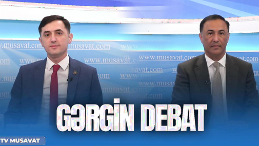 GƏRGİN DEBAT: Elman Nəsirovla Tural Abbaslı CANLIda – Rusiyaya qarşı SUSANLAR KİMLƏRDİR?