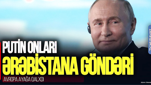BAŞLANDI! Putin Lavrovu və köməkçisini Ərəbistana göndərdi, Avropa AYAĞA qalxdı – CANLI