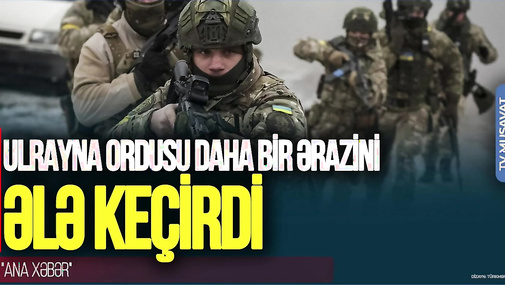 Ukrayna Belqoroda GİRDİ, daha bir ərazi GÖTÜRDÜ, Sumıda DƏHŞƏTLİ q*ətliam - "Ana Xəbər"