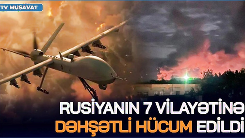 Rusiyanın 7 vilayətinə KÜTLƏVİ HÜCUM: Voronej, Saratov, Rostov, Tambov...