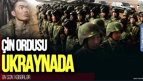 ŞOK: Çin ordusu Ukraynada! Əsir götürülən hərbçilərin görüntüləri – “Ana Xəbər”də...