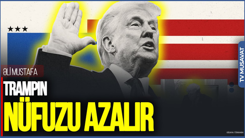 "Trampın nüfuzu sürətlə düşür: Rusiya tükənir, Ukrayna isə güclənməyə davam edir" – Əli Mustafadan şok açıqlama