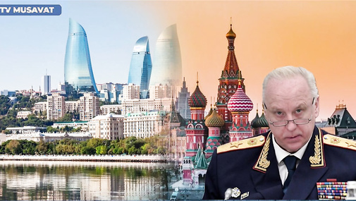 Rusiya Azərbaycanı ŞANTAJA BAŞLADI - Putinin “sağ əli” HƏRƏKƏTƏ KEÇDİ