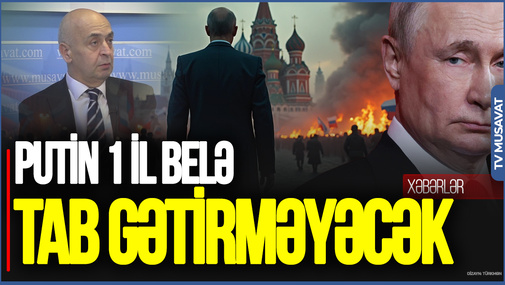 Belə olarsa, Putin 1 il belə tab gətirməyəcək: Rusiya günü-gündən çökür – Telman Qasımovdan şok sözlər