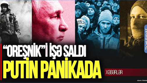 Putin PANİKADA: “Oreşnik”i İŞƏ SALDI, Qazaxıstan səmasını DAĞITDI, təyyarələri SƏRHƏDDƏN ÇIXARIR