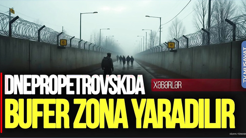 NƏHAYƏT! Dnepropetrovskda BUFER ZONA yaradılır, Kremldən KRİTİK açıqlama – CANLI