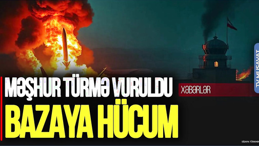 BAŞLANDI! İran Amerika bazasına HÜCUM etdi, Tehranda məşhur türmə VURULDU