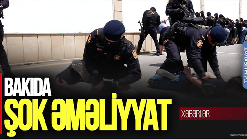 Bakıda ŞOK əməliyyat: Rusiya vətəndaşları HƏBS edildi, Putinin adamından reaksiya - CANLI