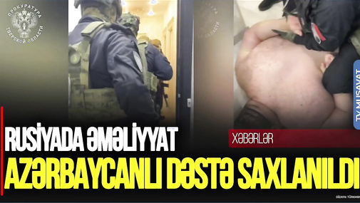 Rusiyada ƏMƏLİYYAT: Azərbaycanlı dəstə SAXLANILDI, Kremldən yeni HƏDƏ - CANLI
