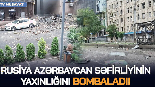 QİSAS BAŞLADI! Rusiya Azərbaycan səfirliyinin yaxınlığını BOMBALADI! – GƏRGİNLİK PİK HƏDDƏ!