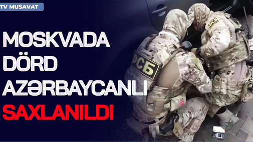Rusiyada azərbaycanlıların KÜTLƏVİ HƏBSİ: FSB-dən evlərə BASQIN, VƏHŞİCƏSİNƏ yerə yıxıb...-ŞOK VİDEO
