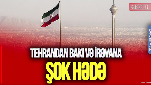 Tehrandan Bakı və İrəvana ŞOK HƏDƏ: Zəngəzur Trampın əsgərləri üçün MƏZARLIQ olacaq - CANLI