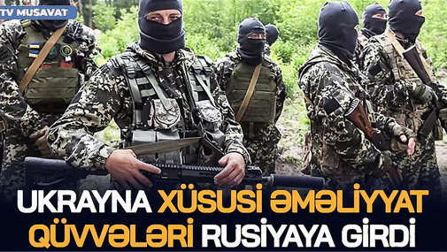 Ukrayna Xüsusi Əməliyyat Qüvvələri Rusiyaya GİRDİ: QIZĞIN döyüşlər gedir, general VURULDU – CANLI