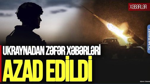 Ukraynadan ZƏFƏR xəbərləri: Donetskdə bu ərazilər AZAD edildi – “Ana Xəbər”