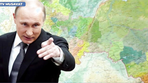 Putinin Ukraynadan sonrakı hədəfi Azərbaycandır! -Ölkəmiz yenə TƏHDİD OLUNDU – işğal planı AÇIQLANDI