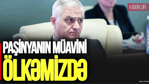 Paşinyanın müavini ÖLKƏMİZDƏ! Simonyandan ŞOK Azərbaycan malları AÇIQLAMASI – “Ana Xəbər”