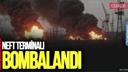 Rusiyanın ƏN BÖYÜK neft terminalı BOMBALANDI, Tramp “SƏBRİM TÜKƏNİB” dedi – “Ana Xəbər”