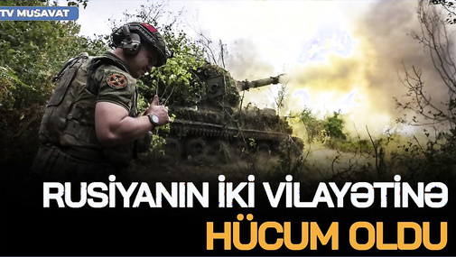 Rusiyanın iki vilayətinə HÜCUM oldu, Putin ordusu Sumıda RƏSMƏN MƏĞLUB EDİLDİ - "Ana Xəbər"