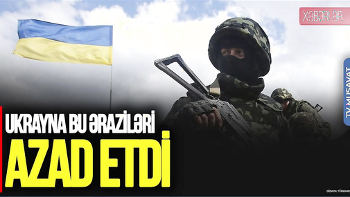 Ukraynadan SIÇRAYIŞ: Bu əraziləri AZAD etdi, ABŞ Rusiyanın UDUZDUĞUNU açıqladı - CANLI