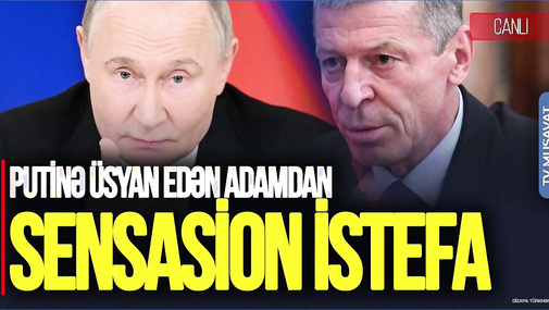 Putinə ÜSYAN EDƏN adamdan SENSASİON İSTEFA: Kreml ÇALXALANIR – CANLI
