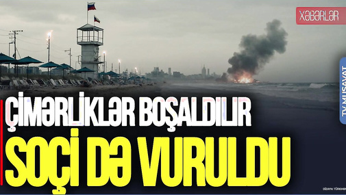 Soçi də VURULDU: Çimərliklər BOŞALDILIR, Rusiya FÖVQƏLADƏ vəziyyət elan etdi – “Ana Xəbər”